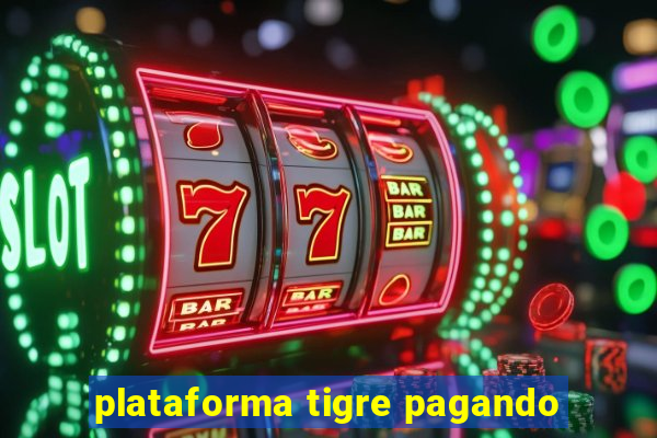 plataforma tigre pagando